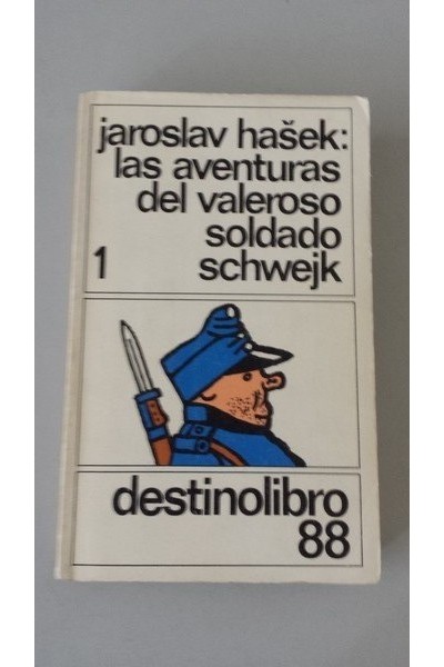 Las aventuras del valeroso soldado Schwejk. Tomo II